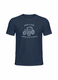 Born To Farm forced to go to School Navy T-shirt