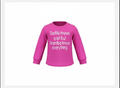 Daddy knows a lot Sweatshirt Pink