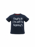 That's it I,m off to Nanny's Navy T-shirt